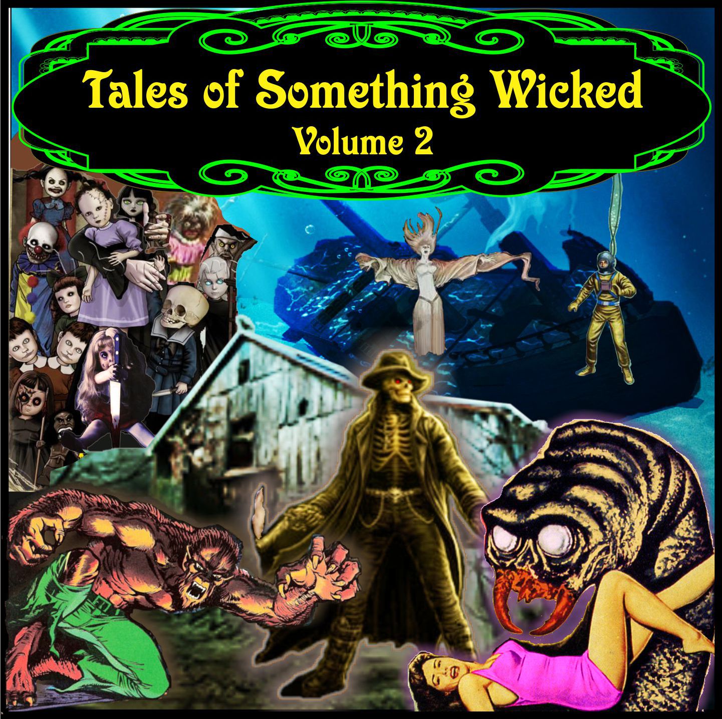 Tales of Something Wicked Vol. 1